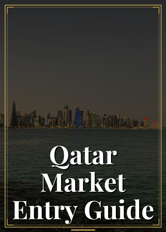 qatar Market Entry Guide